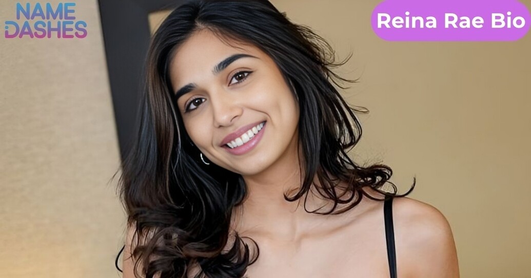 Reina Rae Bio, Age, Career, Net Worth, Height,