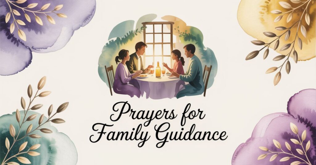 Prayers for Family Guidance